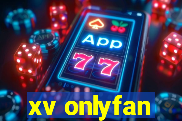 xv onlyfan
